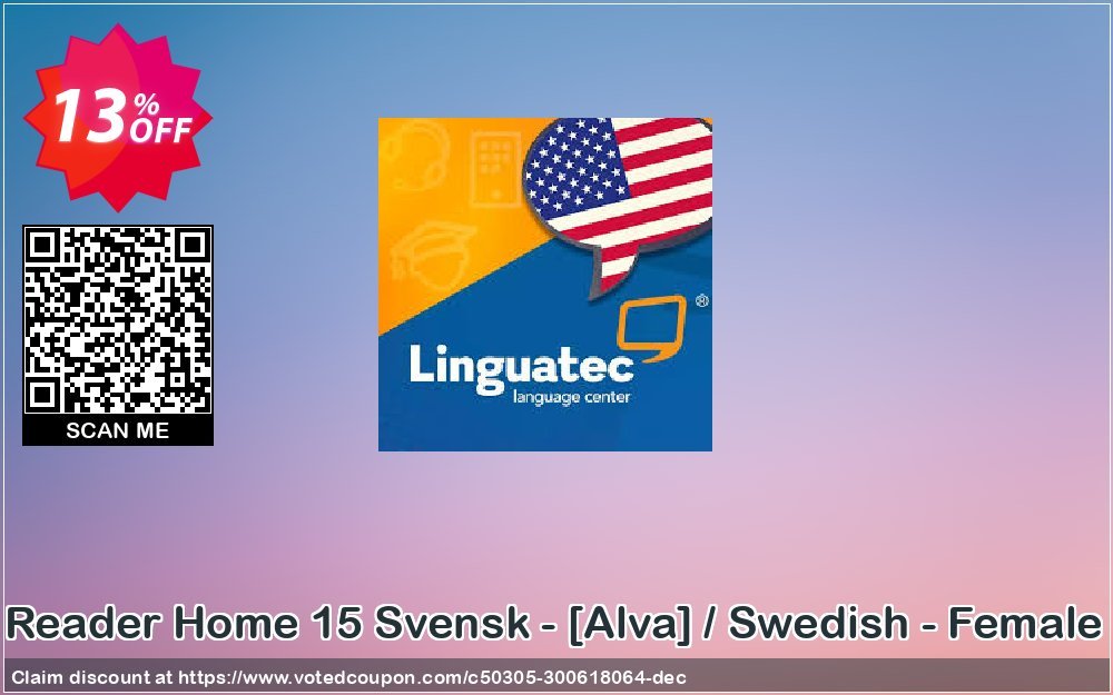 Voice Reader Home 15 Svensk - /Alva/ / Swedish - Female /Alva/ Coupon, discount Coupon code Voice Reader Home 15 Svensk - [Alva] / Swedish - Female [Alva]. Promotion: Voice Reader Home 15 Svensk - [Alva] / Swedish - Female [Alva] offer from Linguatec