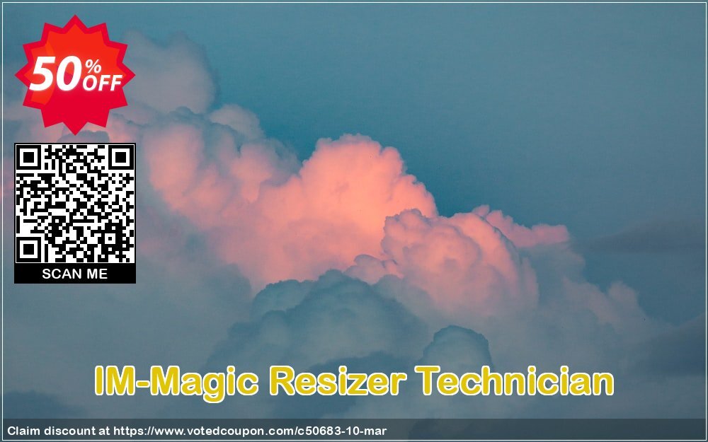 IM-Magic Resizer Technician Coupon, discount 50 off new all. Promotion: IM-Magic offer discount 50683