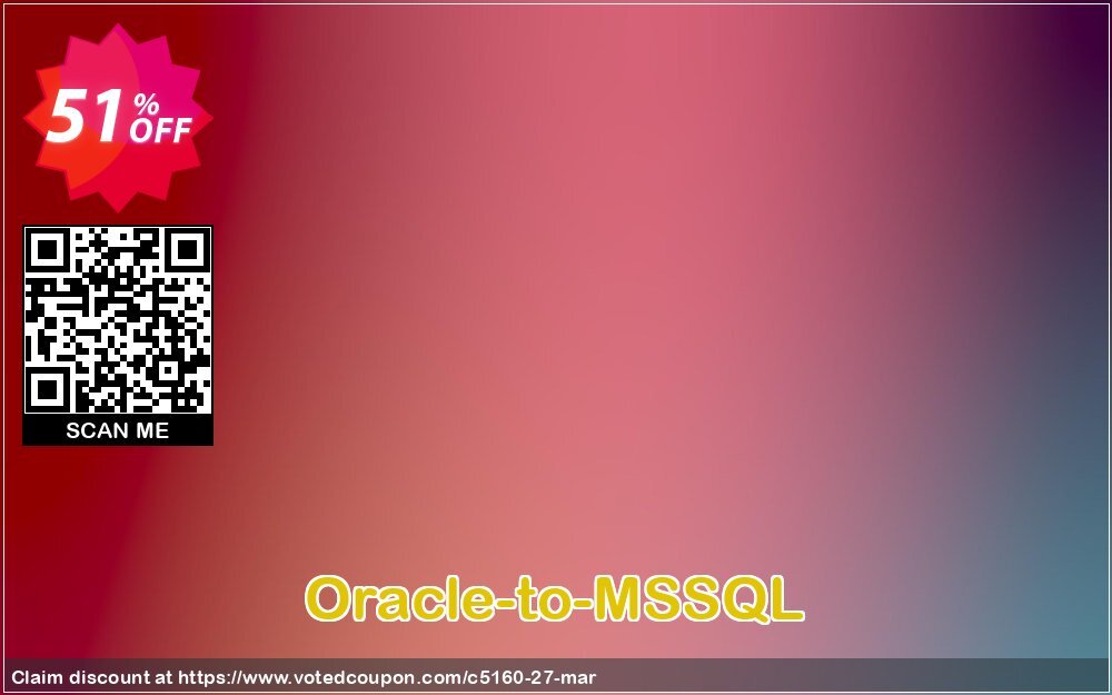 Oracle-to-MSSQL Coupon Code Apr 2024, 51% OFF - VotedCoupon