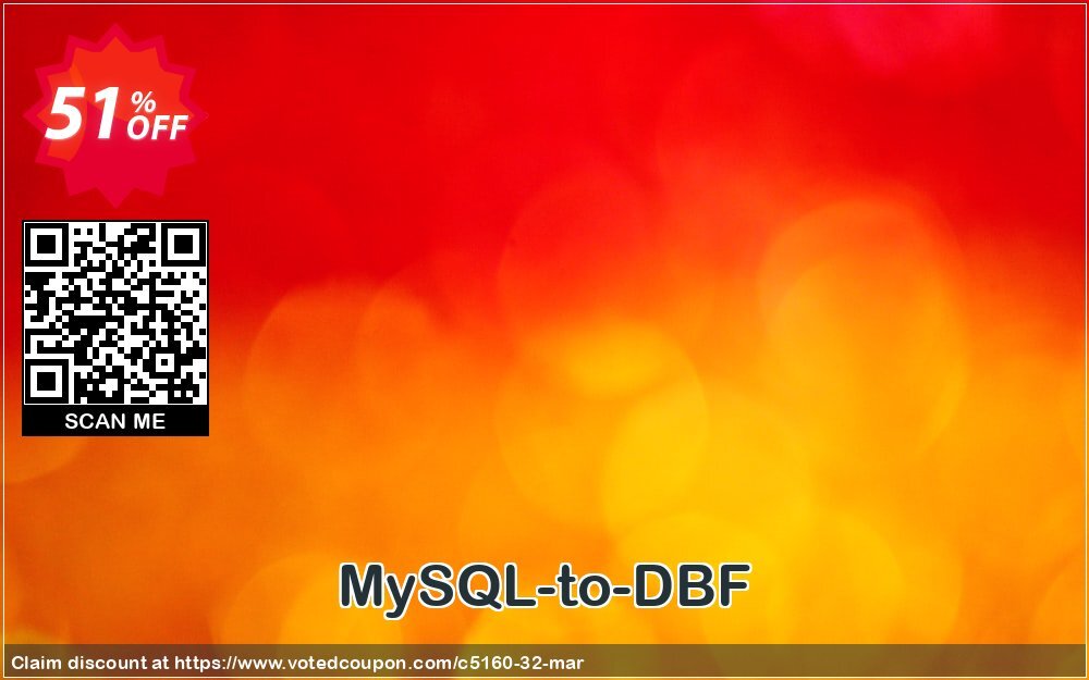 MySQL-to-DBF Coupon Code May 2024, 51% OFF - VotedCoupon