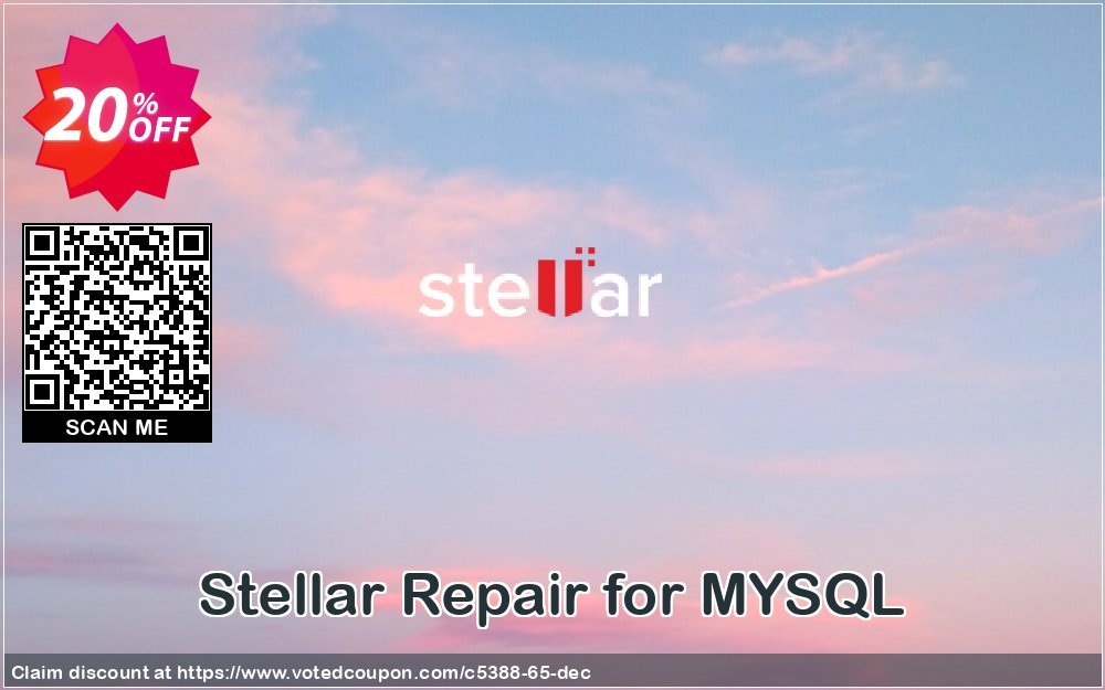 Stellar Repair for MYSQL Coupon, discount Stellar Repair for MYSQL fearsome offer code 2023. Promotion: NVC Exclusive Coupon