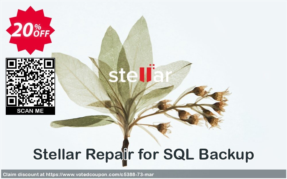 Stellar Repair for SQL Backup Coupon Code Apr 2024, 20% OFF - VotedCoupon