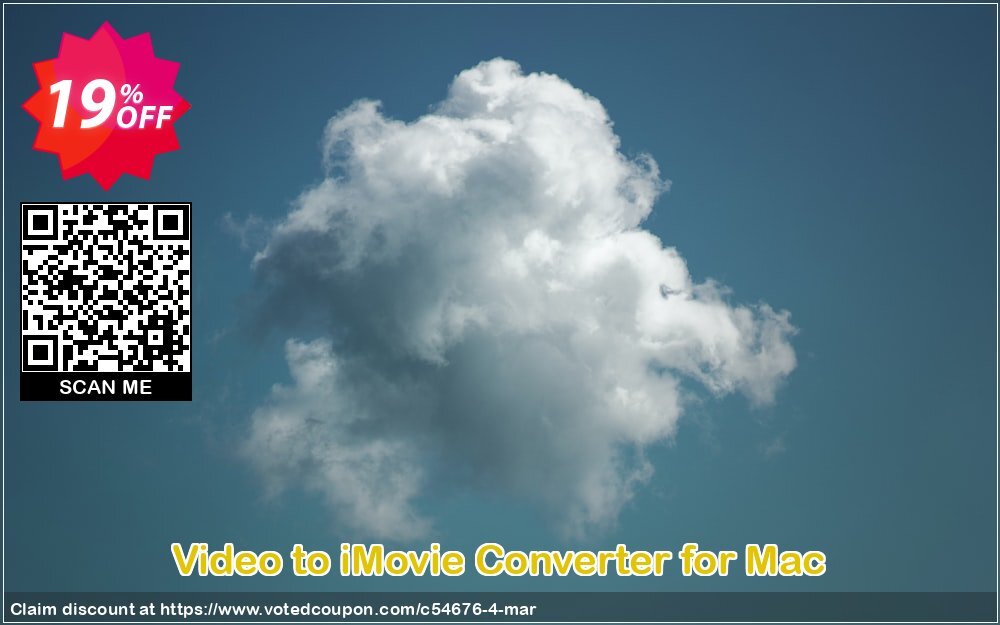 Video to iMovie Converter for MAC Coupon Code Apr 2024, 19% OFF - VotedCoupon