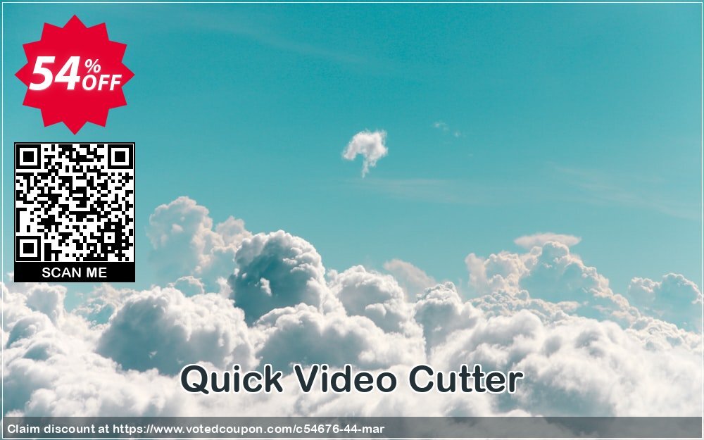 Quick Video Cutter Coupon, discount 50% OFF GOTD 20170518. Promotion: 