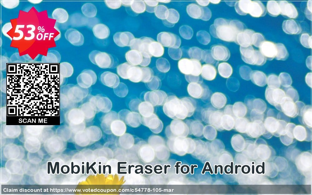 MobiKin Eraser for Android - Yearly, 1 PC Plan Coupon Code May 2024, 53% OFF - VotedCoupon