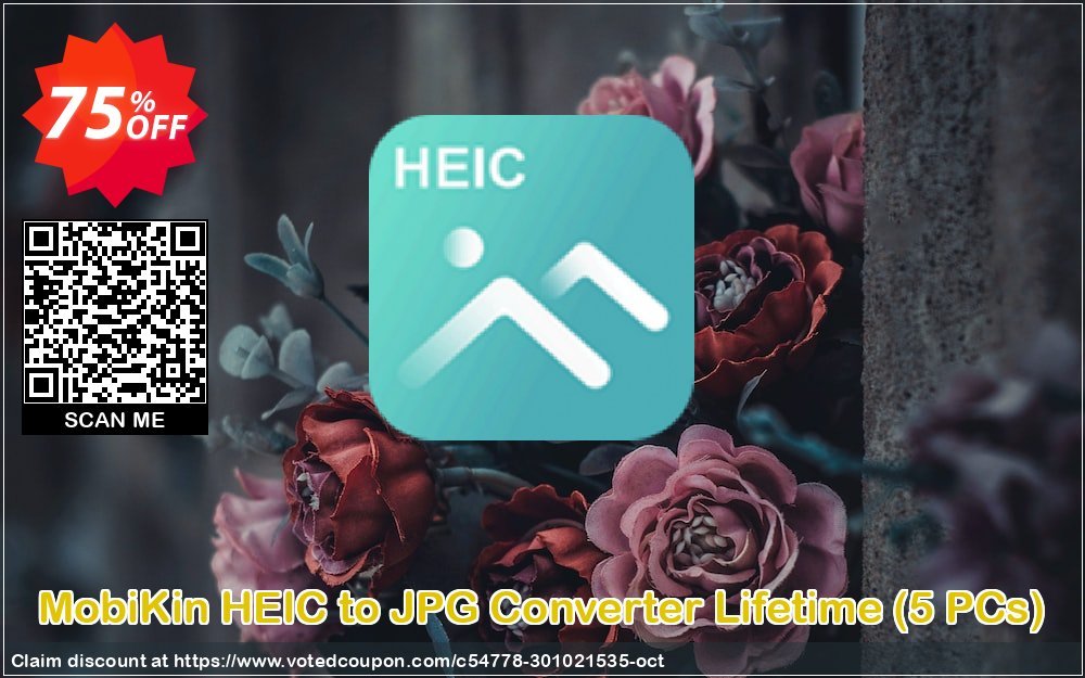 MobiKin HEIC to JPG Converter Lifetime, 5 PCs  Coupon Code May 2024, 75% OFF - VotedCoupon