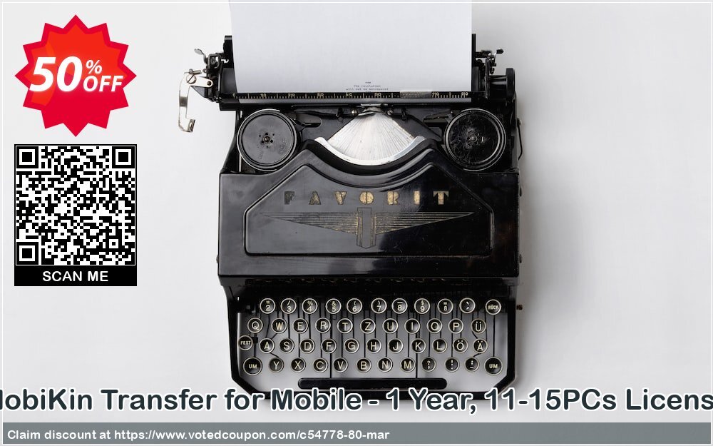 MobiKin Transfer for Mobile - Yearly, 11-15PCs Plan Coupon, discount 50% OFF. Promotion: 