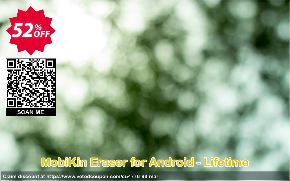 MobiKin Eraser for Android - Lifetime, 1 PC Plan Coupon Code May 2024, 52% OFF - VotedCoupon