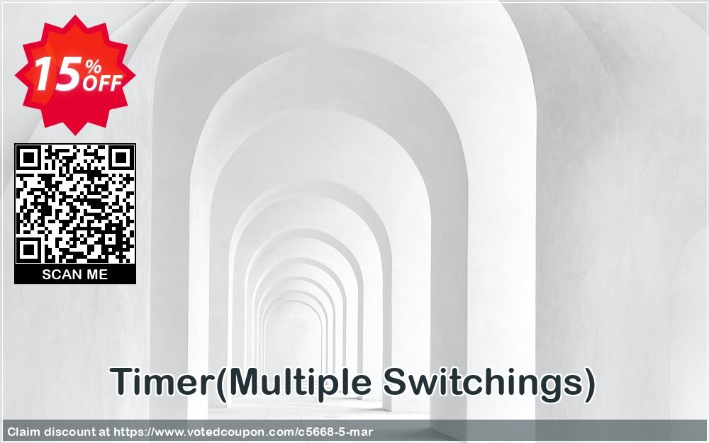 Timer, Multiple Switchings  Coupon Code May 2024, 15% OFF - VotedCoupon