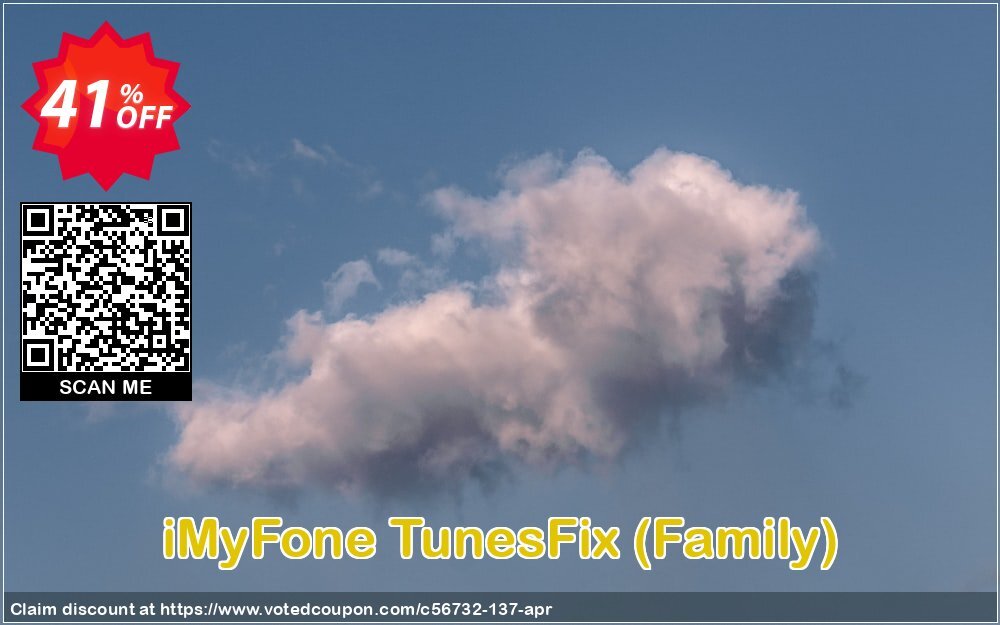 iMyFone TunesFix, Family  Coupon, discount iMyfone discount (56732). Promotion: iMyfone promo code