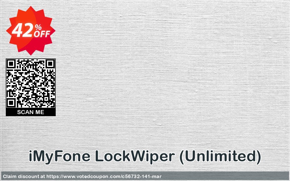 iMyFone LockWiper, Unlimited Coupon, discount iMyfone discount (56732). Promotion: iMyfone promo code