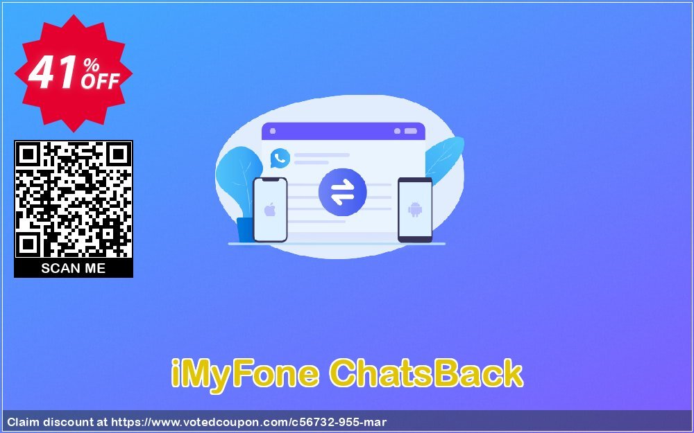 iMyFone ChatsBack Coupon Code May 2024, 41% OFF - VotedCoupon