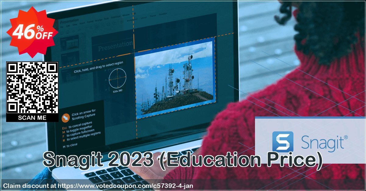 Snagit 2023, Education Price  Coupon, discount 46% OFF Snagit 2023 (Education Price), verified. Promotion: Impressive promo code of Snagit 2023 (Education Price), tested & approved