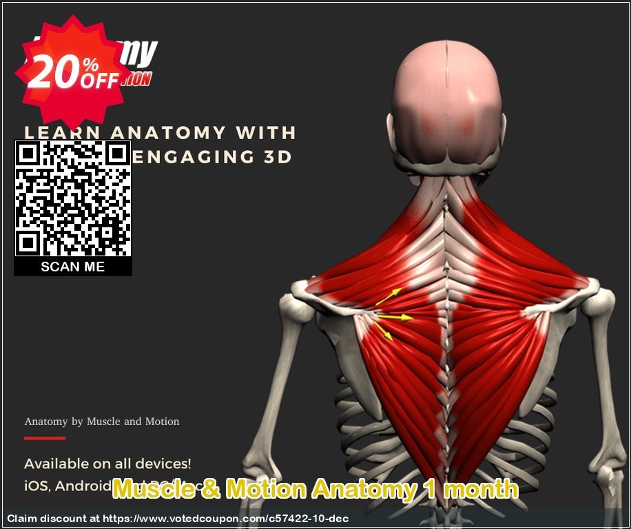 Muscle & Motion Anatomy Monthly Coupon, discount 20% OFF Muscle & Motion Anatomy 1 month, verified. Promotion: Awful promotions code of Muscle & Motion Anatomy 1 month, tested & approved