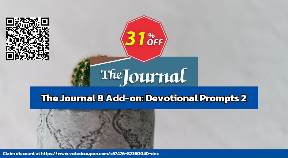 The Journal 8 Add-on: Devotional Prompts 2 Coupon, discount 31% OFF The Journal 8 Add-on: Devotional Prompts 2, verified. Promotion: Best discount code of The Journal 8 Add-on: Devotional Prompts 2, tested & approved