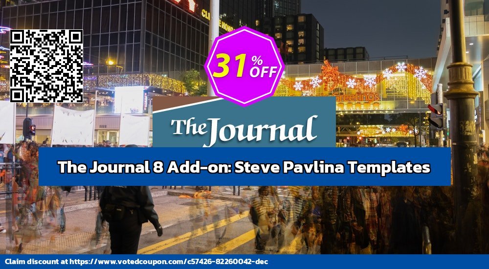 The Journal 8 Add-on: Steve Pavlina Templates Coupon, discount 31% OFF The Journal 8 Add-on: Steve Pavlina Templates, verified. Promotion: Best discount code of The Journal 8 Add-on: Steve Pavlina Templates, tested & approved