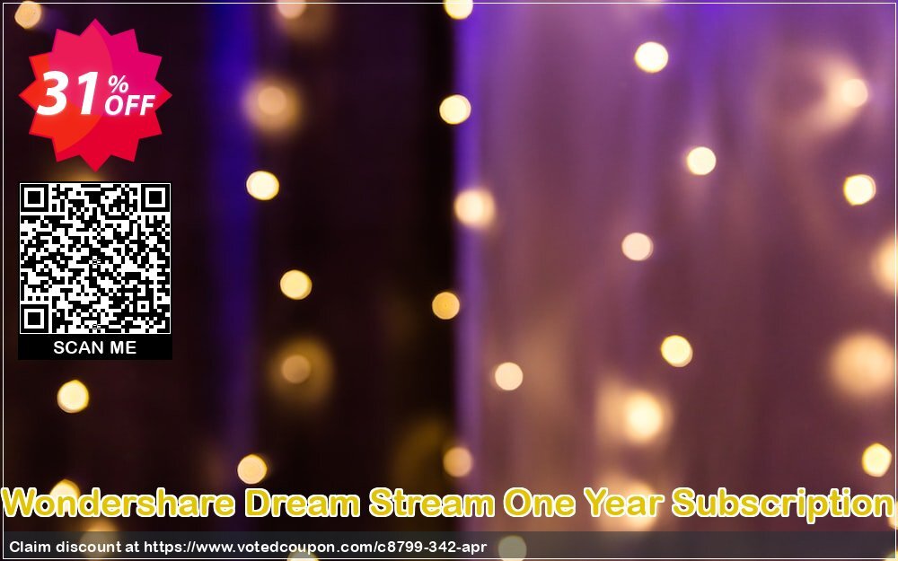 Wondershare Dream Stream One Year Subscription Coupon Code Apr 2024, 31% OFF - VotedCoupon