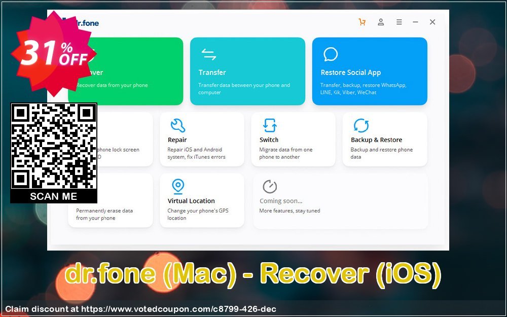 Get 31% OFF dr.fone, Mac - Recover, iOS Coupon