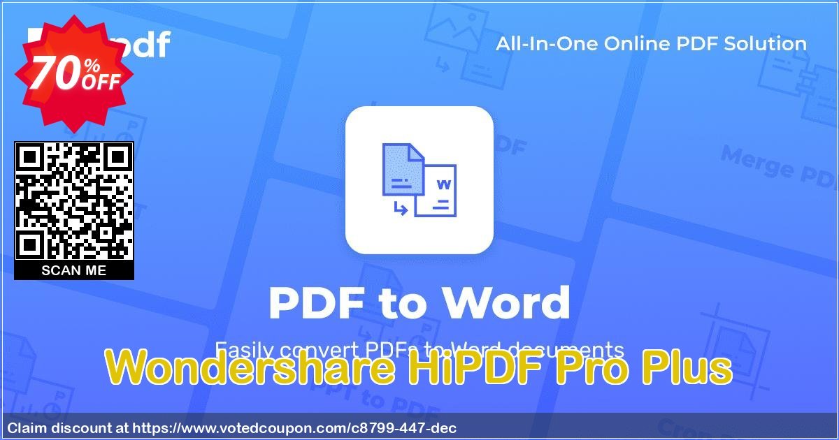 Wondershare HiPDF Pro Plus Coupon, discount 58% OFF Wondershare HiPDF Pro Plus, verified. Promotion: Wondrous discounts code of Wondershare HiPDF Pro Plus, tested & approved