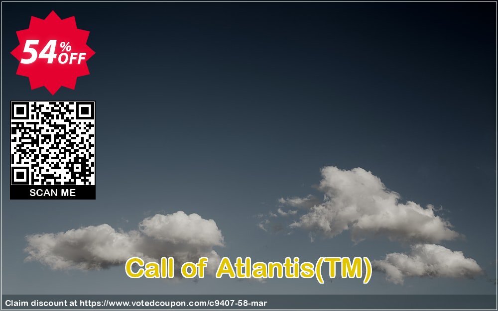 Call of Atlantis, TM  Coupon, discount Discount 50% for all products. Promotion: 