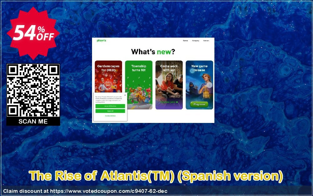 The Rise of Atlantis, TM , Spanish version  Coupon, discount Discount 50% for all products. Promotion: 