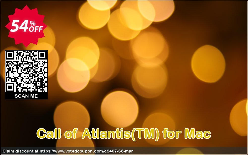 Call of Atlantis, TM for MAC Coupon, discount Discount 50% for all products. Promotion: 