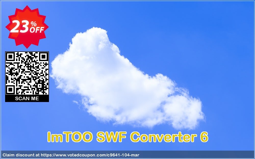 ImTOO SWF Converter 6 Coupon, discount ImTOO coupon discount (9641). Promotion: ImTOO promo code