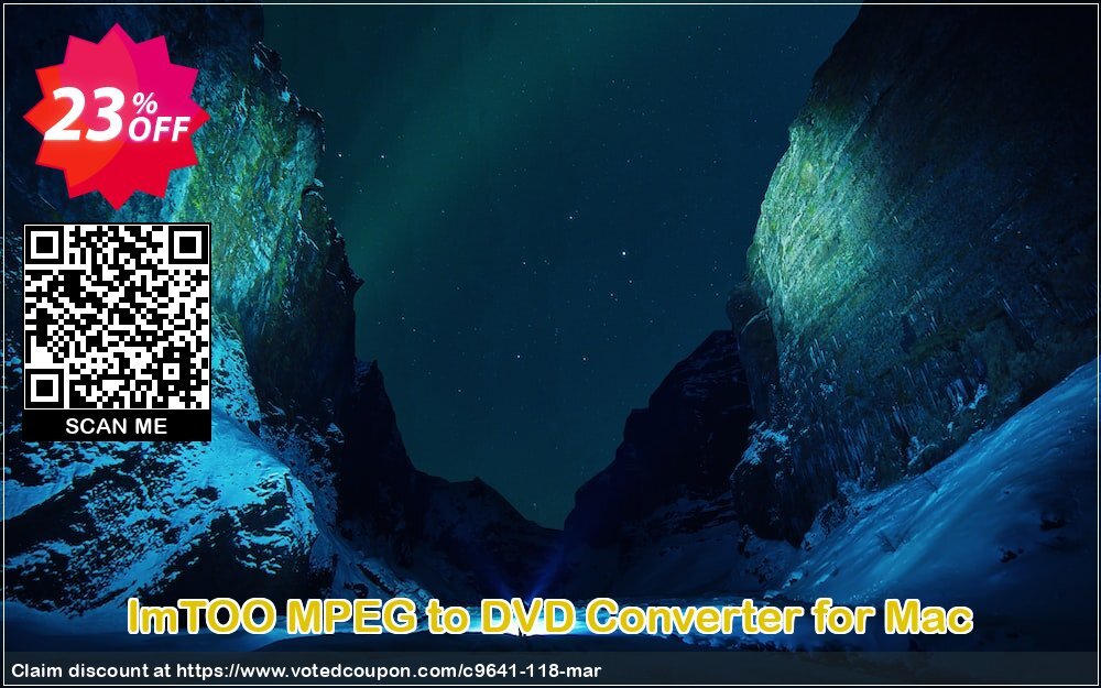 ImTOO MPEG to DVD Converter for MAC Coupon, discount ImTOO coupon discount (9641). Promotion: ImTOO promo code