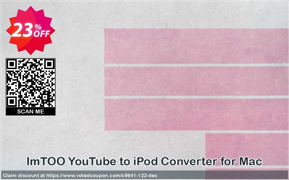 ImTOO YouTube to iPod Converter for MAC Coupon, discount ImTOO coupon discount (9641). Promotion: ImTOO promo code