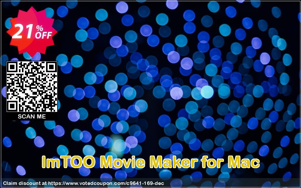ImTOO Movie Maker for MAC Coupon Code Apr 2024, 21% OFF - VotedCoupon