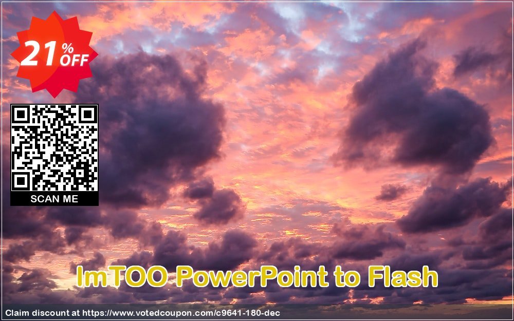 ImTOO PowerPoint to Flash Coupon, discount ImTOO coupon discount (9641). Promotion: ImTOO promo code