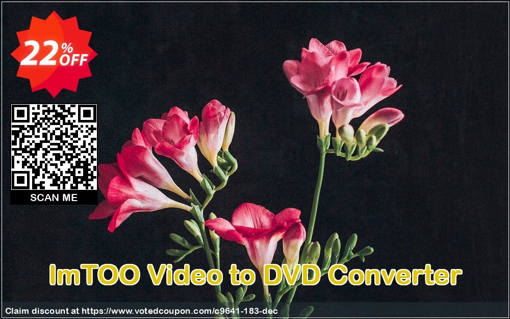 ImTOO Video to DVD Converter Coupon, discount ImTOO coupon discount (9641). Promotion: ImTOO promo code