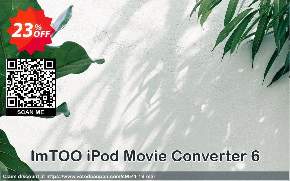 ImTOO iPod Movie Converter 6 Coupon, discount ImTOO coupon discount (9641). Promotion: ImTOO promo code