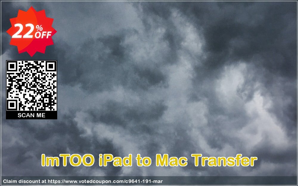 ImTOO iPad to MAC Transfer Coupon, discount ImTOO coupon discount (9641). Promotion: ImTOO promo code