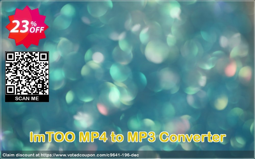 ImTOO MP4 to MP3 Converter Coupon, discount ImTOO coupon discount (9641). Promotion: ImTOO promo code