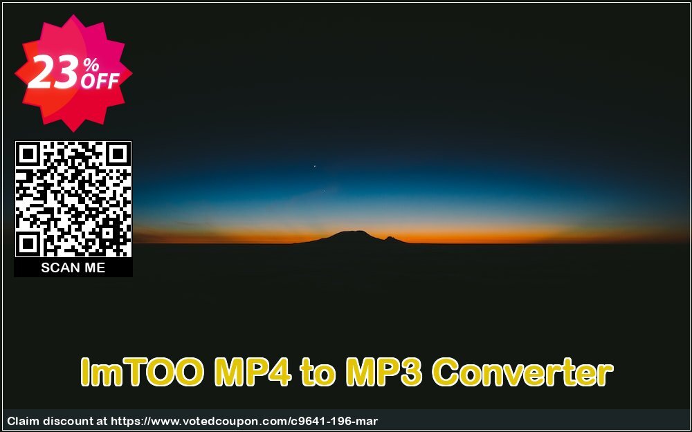 ImTOO MP4 to MP3 Converter Coupon Code May 2024, 23% OFF - VotedCoupon