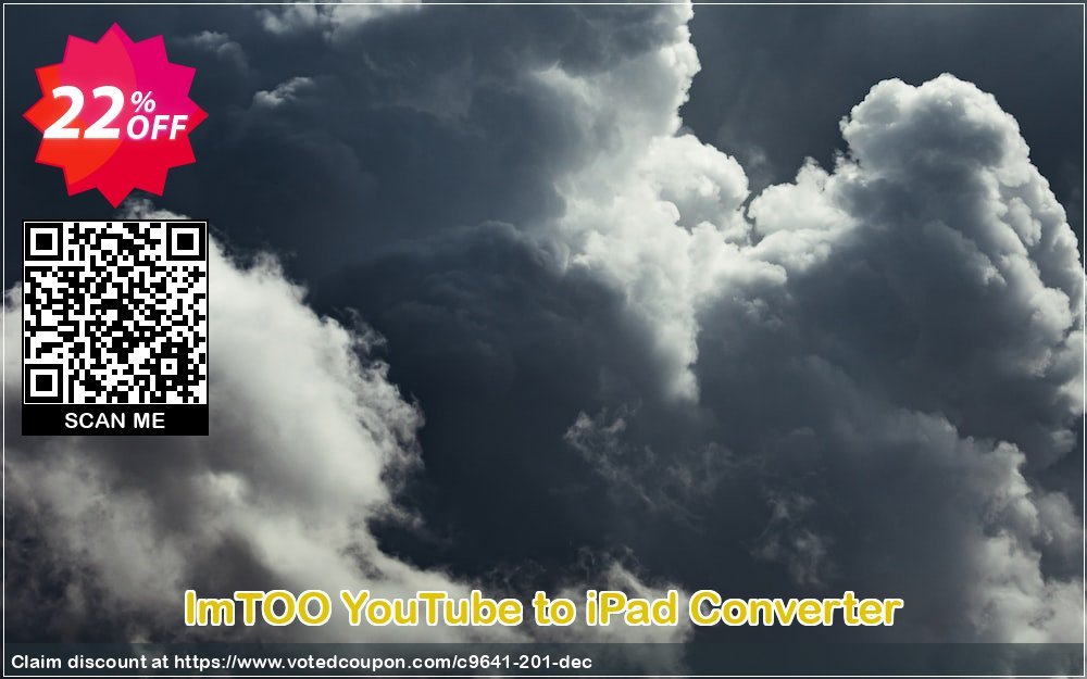 ImTOO YouTube to iPad Converter Coupon, discount ImTOO coupon discount (9641). Promotion: ImTOO promo code