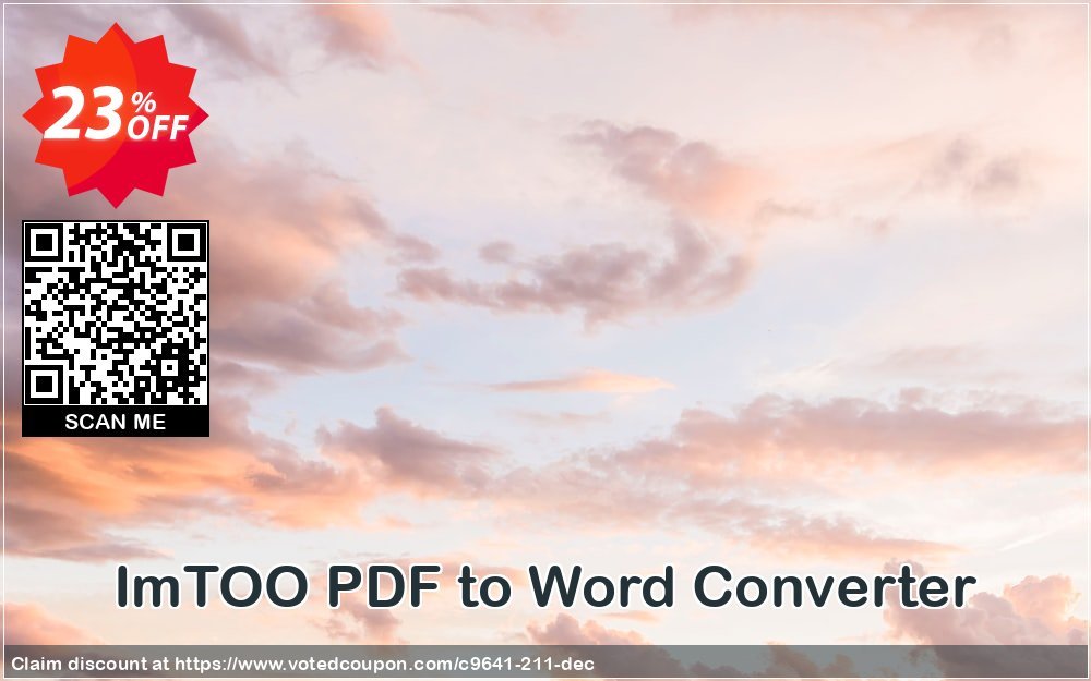 ImTOO PDF to Word Converter Coupon, discount ImTOO coupon discount (9641). Promotion: ImTOO promo code