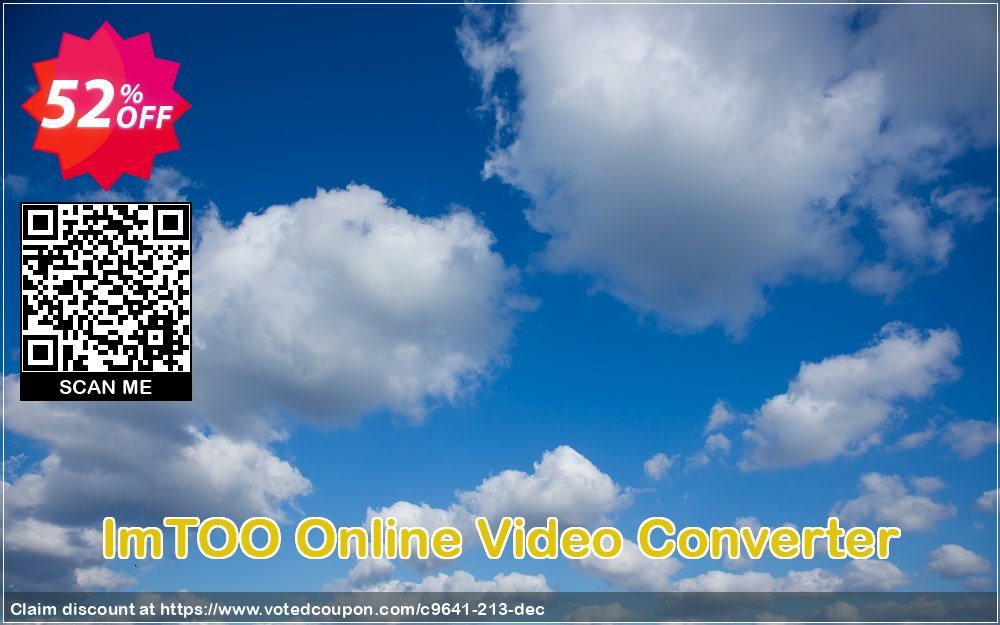 ImTOO Online Video Converter Coupon, discount Coupon for 5300. Promotion: 