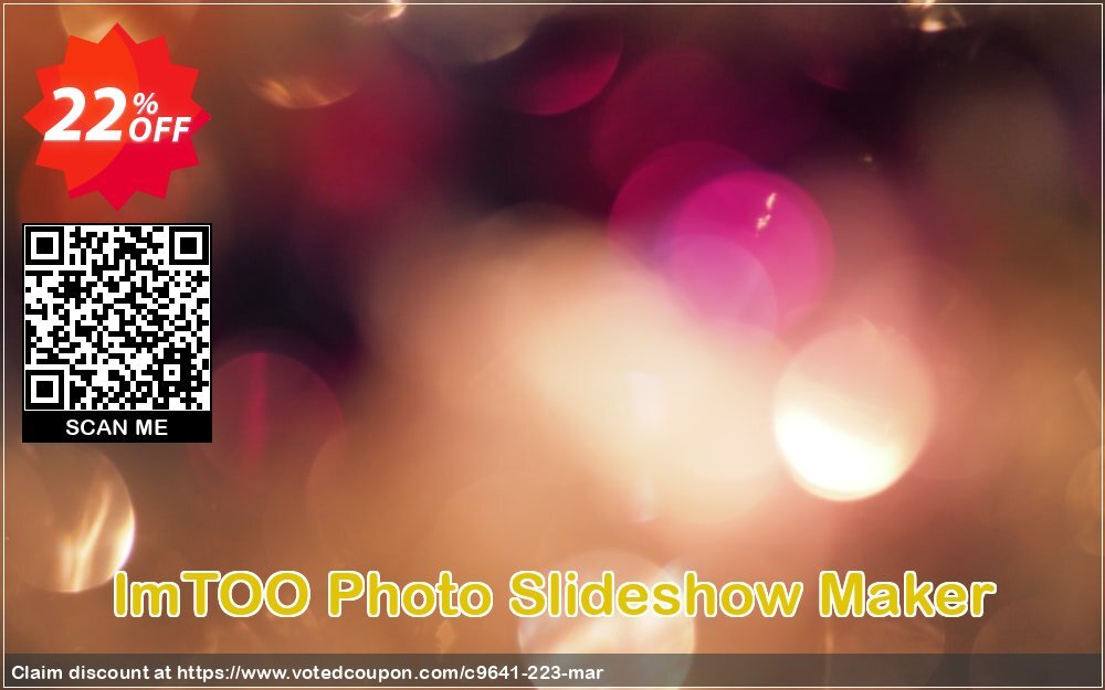 ImTOO Photo Slideshow Maker Coupon Code Apr 2024, 22% OFF - VotedCoupon