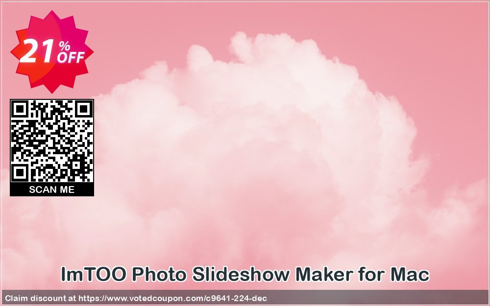 ImTOO Photo Slideshow Maker for MAC Coupon Code Apr 2024, 21% OFF - VotedCoupon