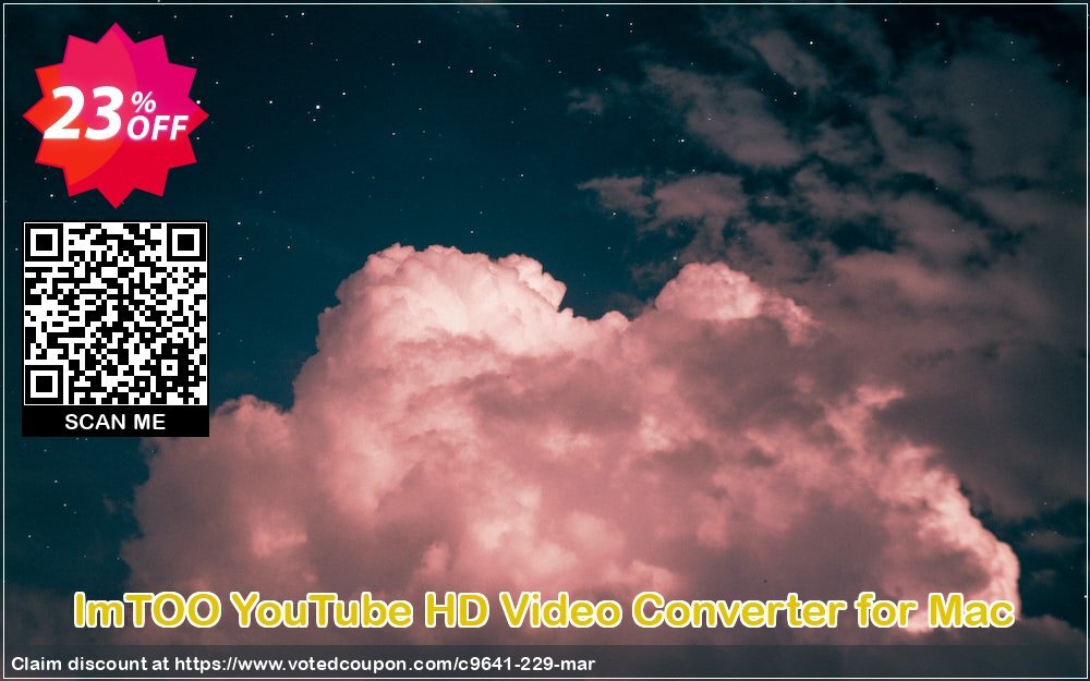 ImTOO YouTube HD Video Converter for MAC Coupon Code Apr 2024, 23% OFF - VotedCoupon