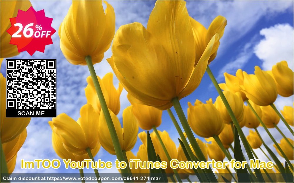 ImTOO YouTube to iTunes Converter for MAC Coupon Code Apr 2024, 26% OFF - VotedCoupon