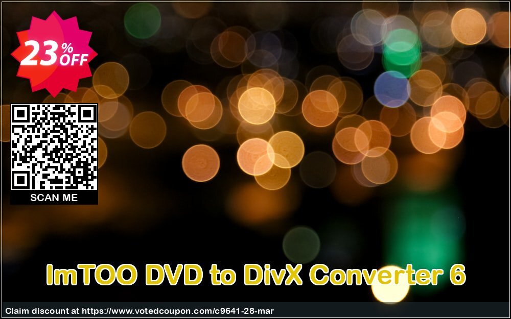 ImTOO DVD to DivX Converter 6 Coupon, discount ImTOO coupon discount (9641). Promotion: ImTOO promo code