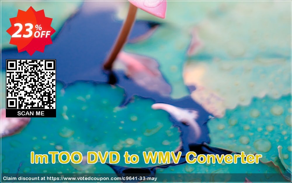 ImTOO DVD to WMV Converter Coupon, discount ImTOO coupon discount (9641). Promotion: ImTOO promo code