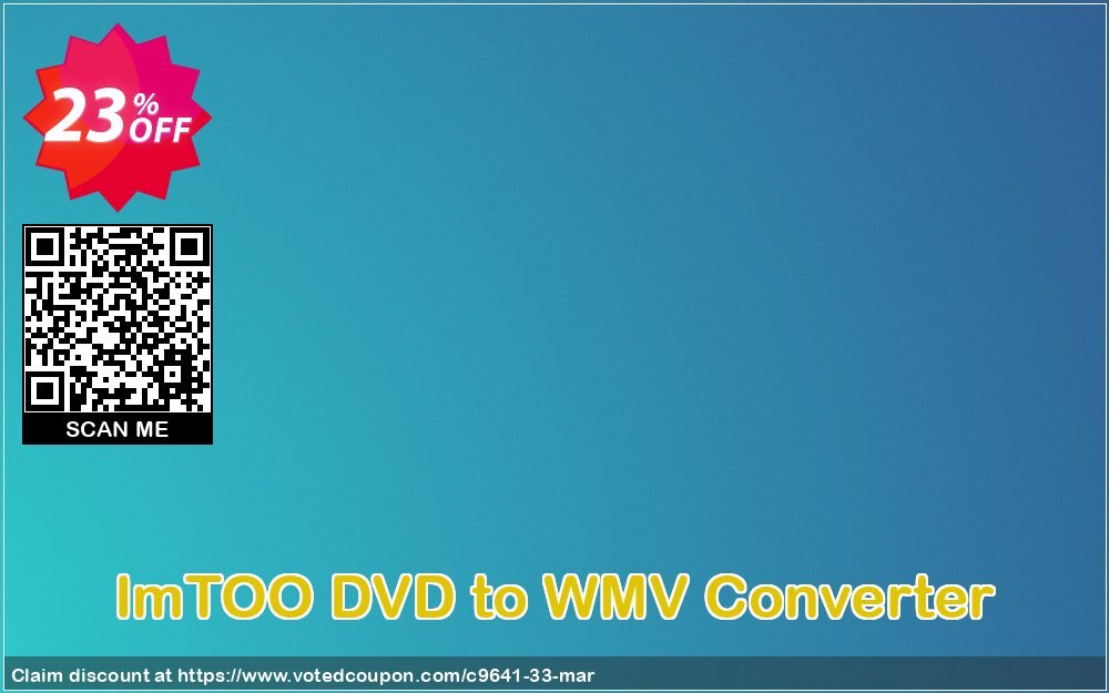 ImTOO DVD to WMV Converter Coupon, discount ImTOO coupon discount (9641). Promotion: ImTOO promo code