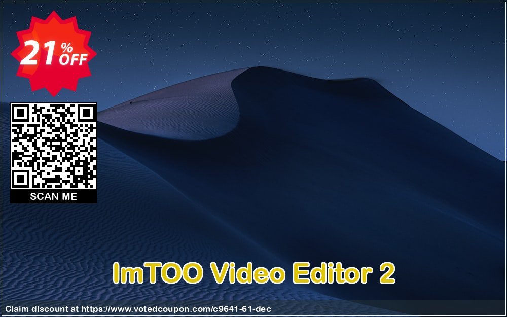 ImTOO Video Editor 2 Coupon Code Apr 2024, 21% OFF - VotedCoupon