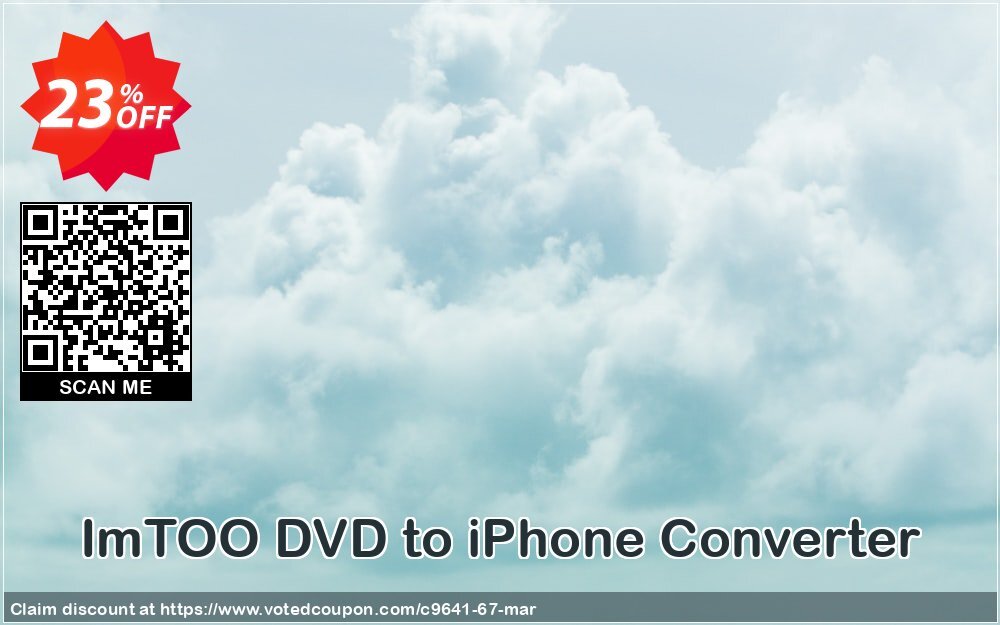 ImTOO DVD to iPhone Converter Coupon, discount ImTOO coupon discount (9641). Promotion: ImTOO promo code