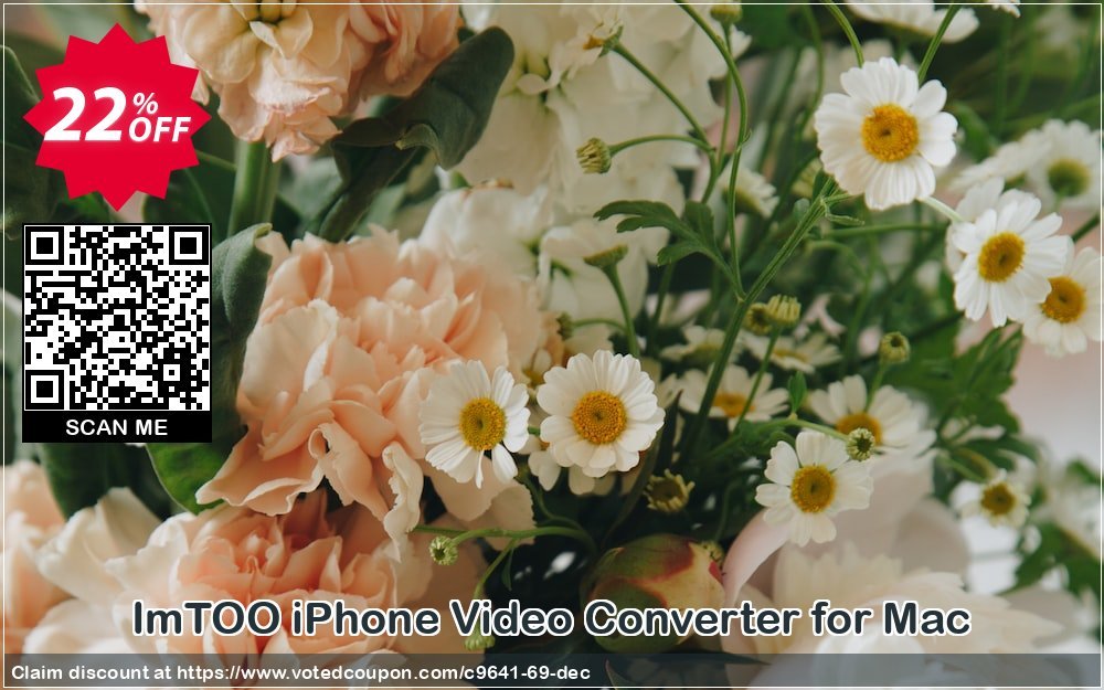 ImTOO iPhone Video Converter for MAC Coupon, discount ImTOO coupon discount (9641). Promotion: ImTOO promo code