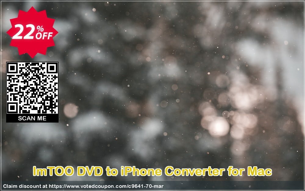 ImTOO DVD to iPhone Converter for MAC Coupon Code Apr 2024, 22% OFF - VotedCoupon